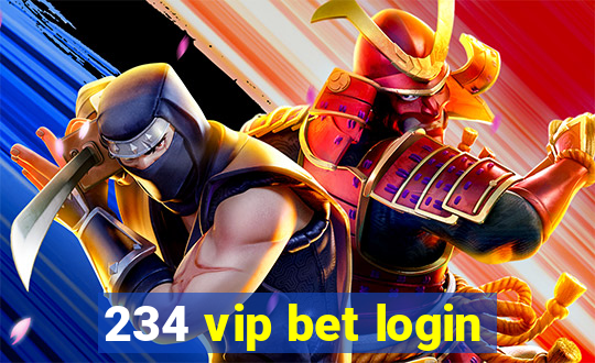 234 vip bet login